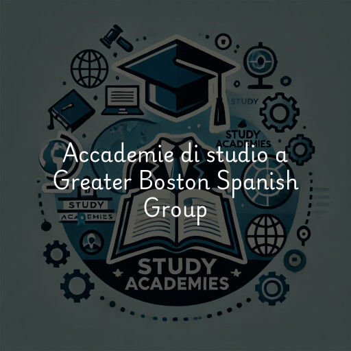 Accademie di studio a Greater Boston Spanish Group
