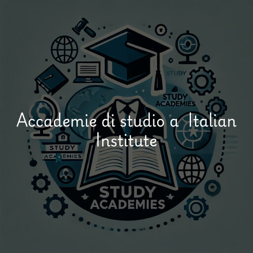 Accademie di studio a Italian Institute