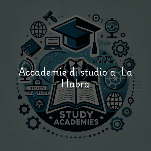Accademie di studio a La Habra