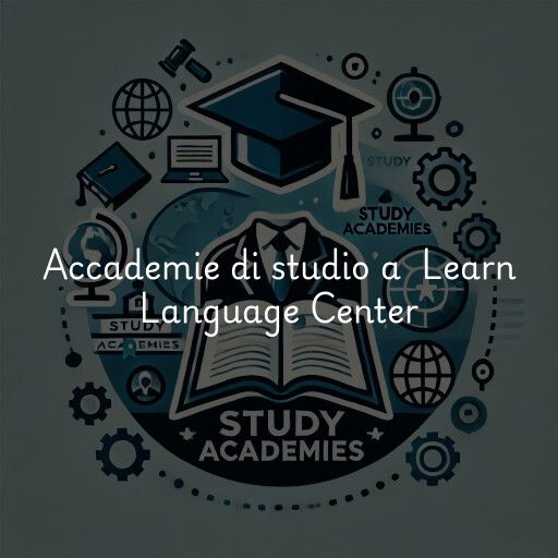 Accademie di studio a Learn Language Center