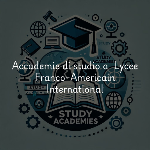 Accademie di studio a Lycee Franco-Americain International