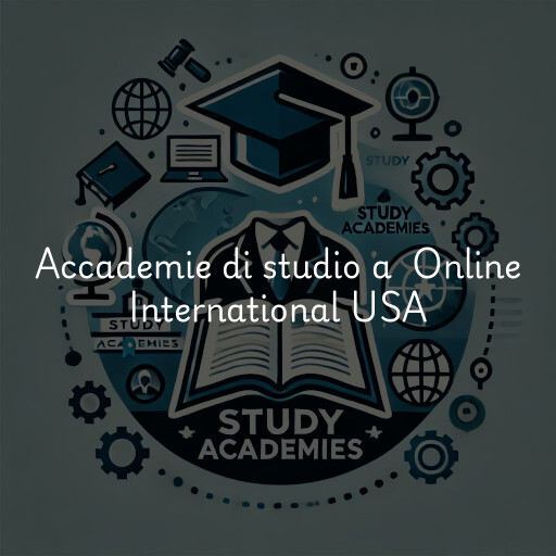 Accademie di studio a Online International USA