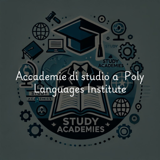 Accademie di studio a Poly Languages Institute