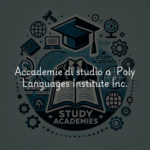 Accademie di studio a Poly Languages Institute Inc.