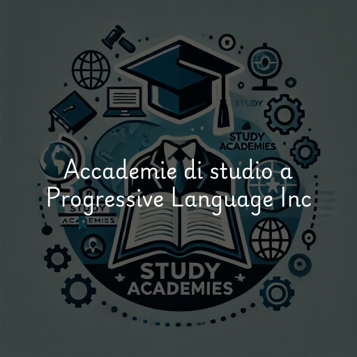 Accademie di studio a Progressive Language Inc