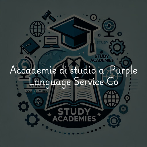 Accademie di studio a Purple Language Service Co
