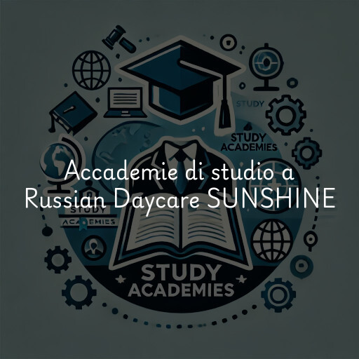 Accademie di studio a Russian Daycare SUNSHINE