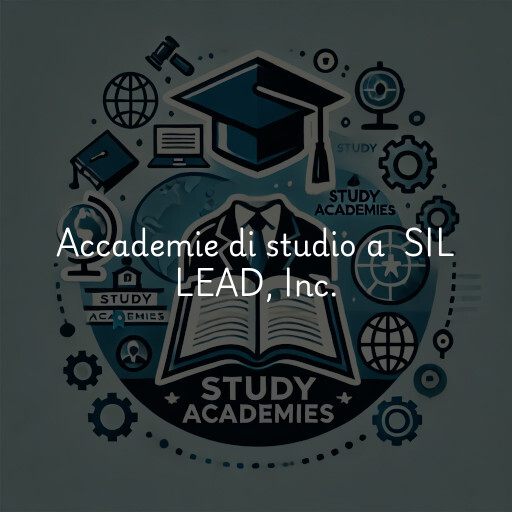 Accademie di studio a SIL LEAD, Inc.