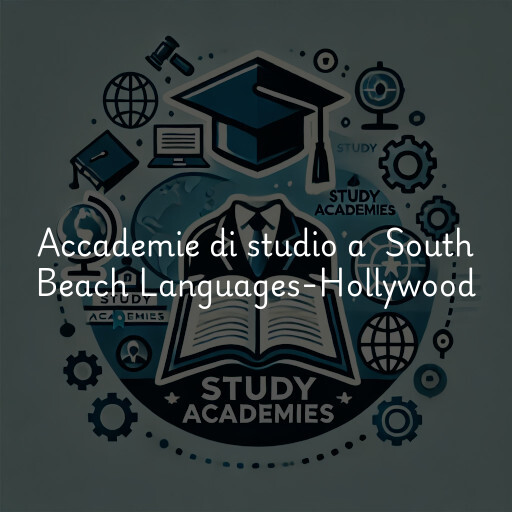 Accademie di studio a South Beach Languages-Hollywood