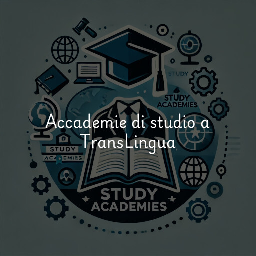 Accademie di studio a TransLingua