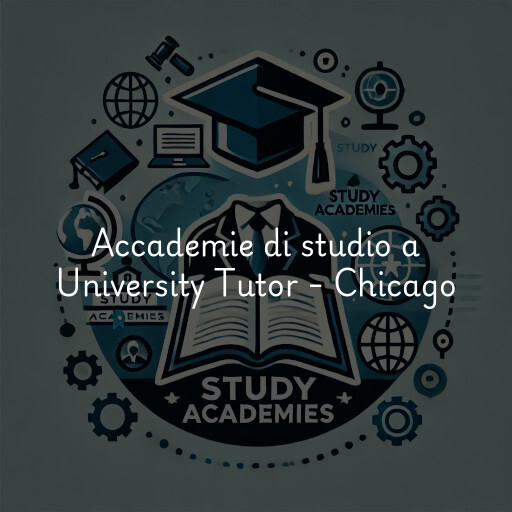 Accademie di studio a University Tutor - Chicago