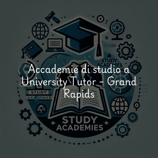 Accademie di studio a University Tutor - Grand Rapids