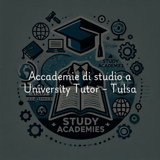 Accademie di studio a University Tutor - Tulsa