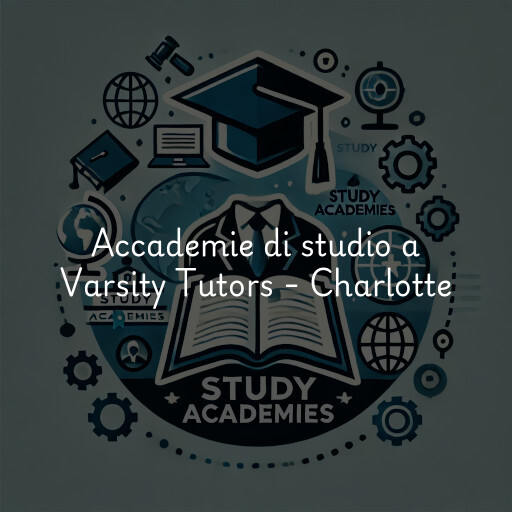 Accademie di studio a Varsity Tutors - Charlotte