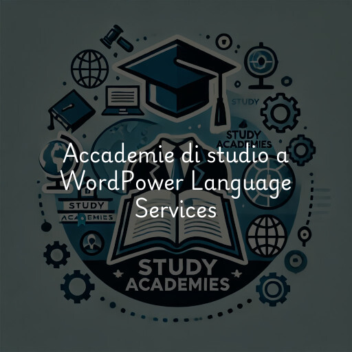 Accademie di studio a WordPower Language Services