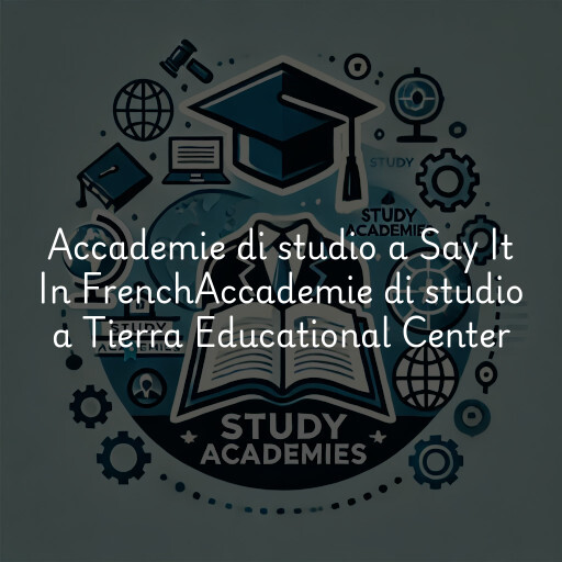 Accademie di studio a