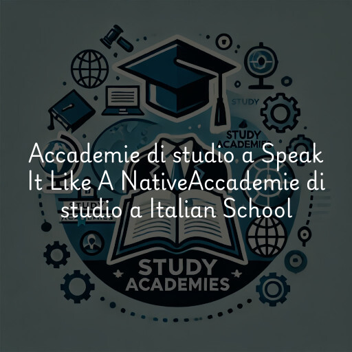 Accademie di studio a