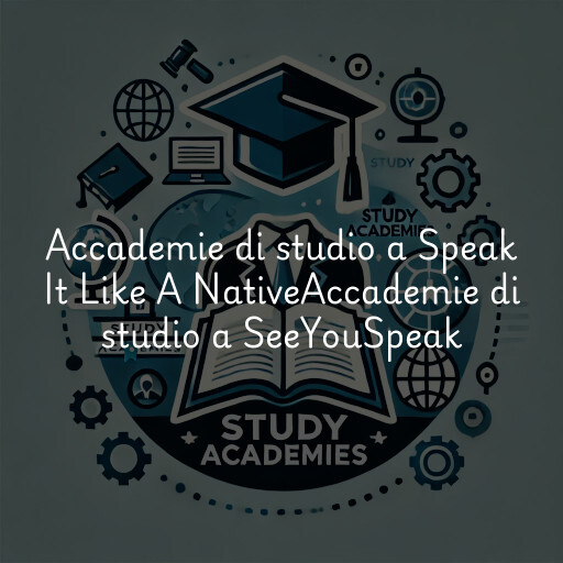 Accademie di studio a