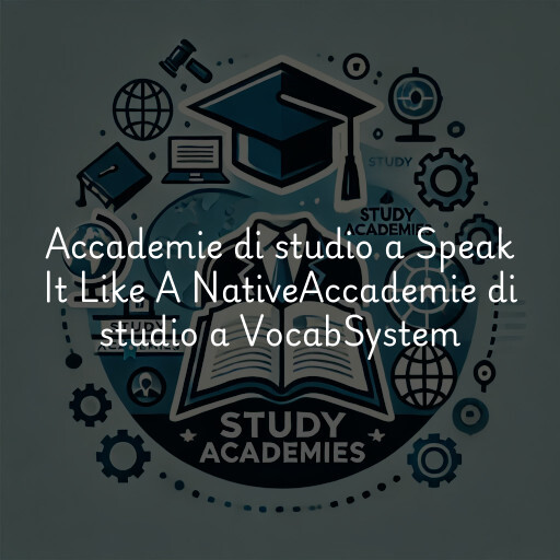 Accademie di studio a