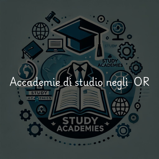 Accademie di studio negli Stati Uniti OR