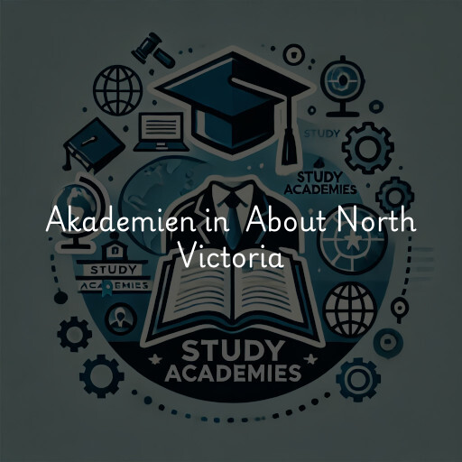 Akademien in About North Victoria
