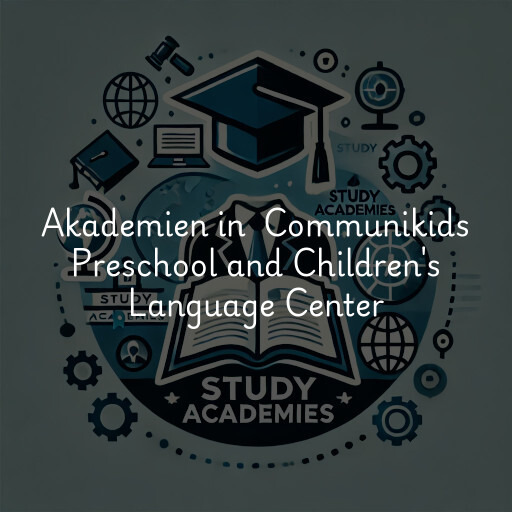 Akademien in Communikids Preschool and Children's Language Center