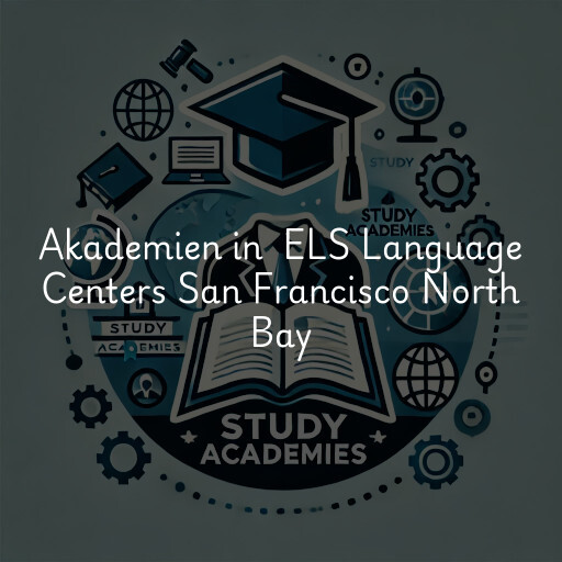 Akademien in ELS Language Centers San Francisco North Bay
