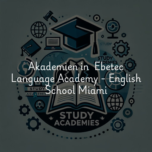 Akademien in Ebetec Language Academy - English School Miami