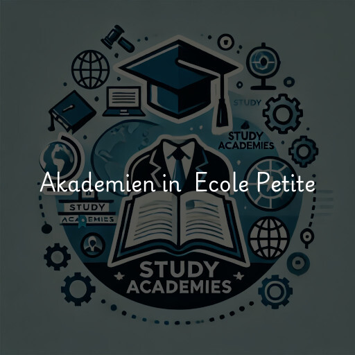 Akademien in Ecole Petite