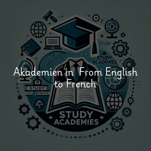 Akademien in From English to French