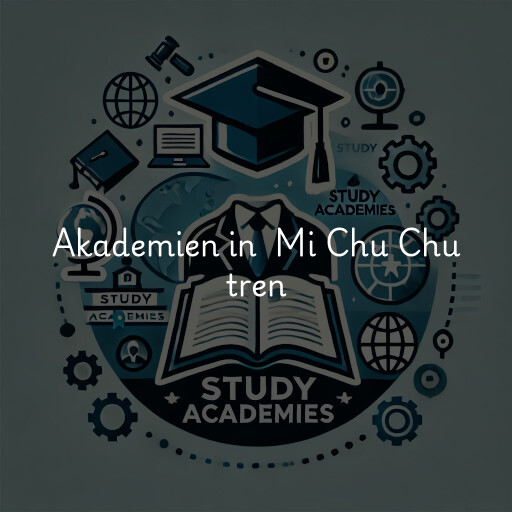 Akademien in Mi Chu Chu tren