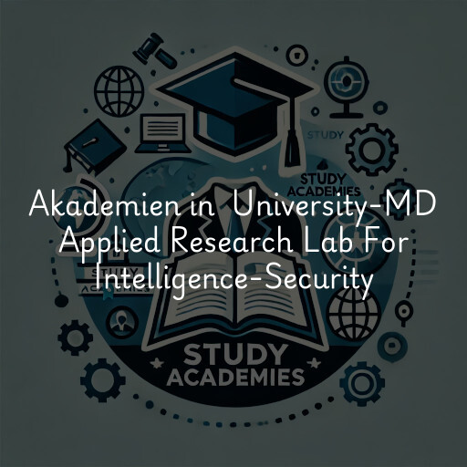 Akademien in University-MD Applied Research Lab For Intelligence-Security