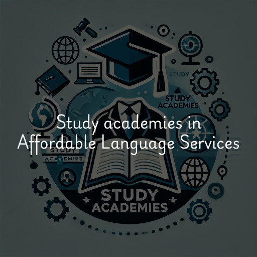 Study academies Affordable Language Services
