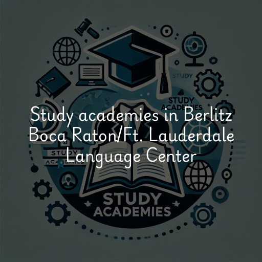 Study academies Berlitz Boca Raton/Ft. Lauderdale Language Center