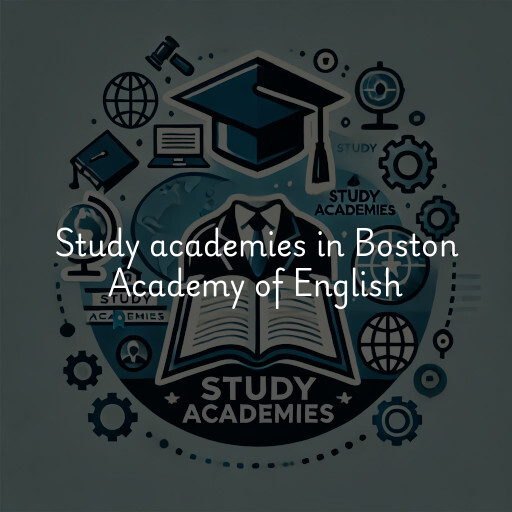 Study academies Boston Academy of English