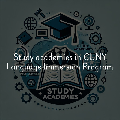 Study academies CUNY Language Immersion Program