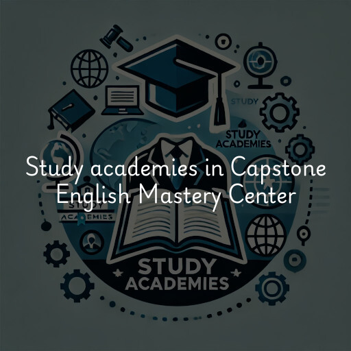 Study academies Capstone English Mastery Center