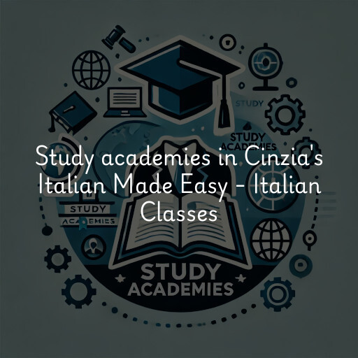Study academies Cinzia's Italian Made Easy - Italian Classes
