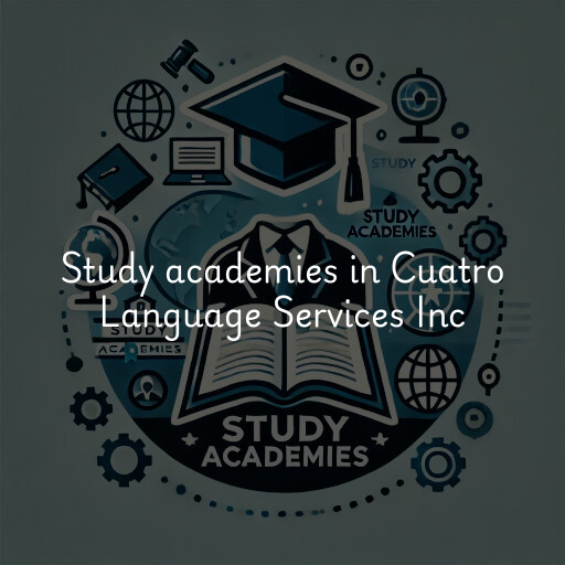 Study academies Cuatro Language Services Inc