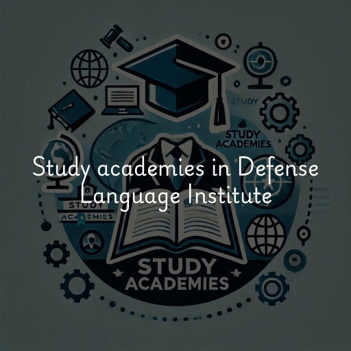 Study academies Defense Language Institute