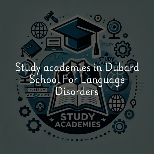 Study academies Dubard School For Language Disorders