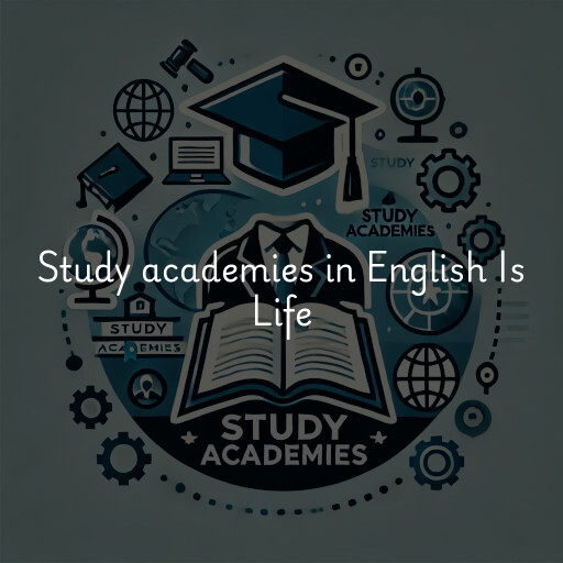 Study academies English Is Life