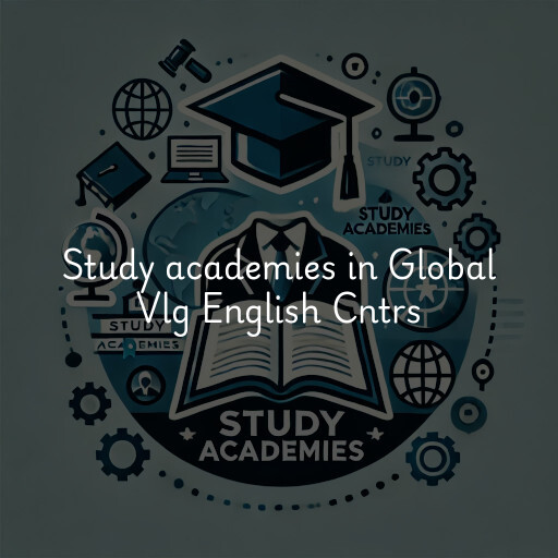 Study academies Global Vlg English Cntrs