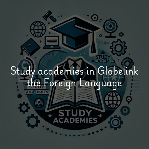 Study academies Globelink the Foreign Language