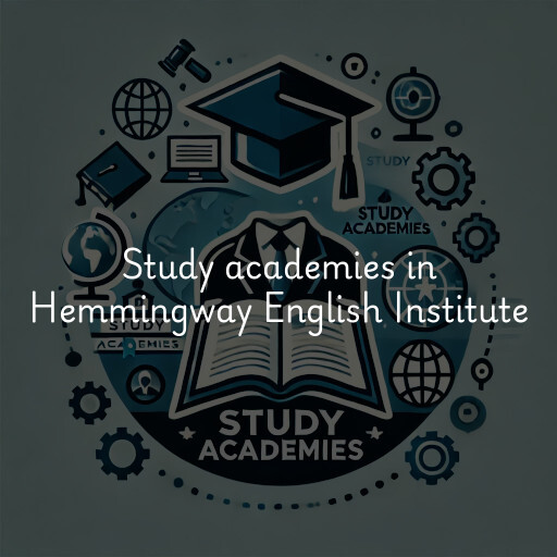 Study academies Hemmingway English Institute