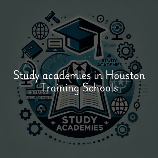 Study academies Houston Training Schools