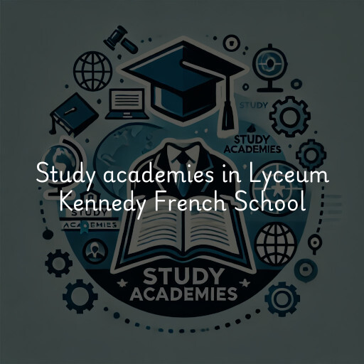 Study academies Lyceum Kennedy French School