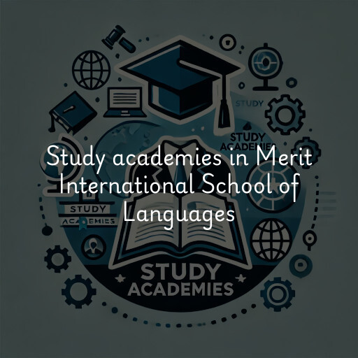 Study academies Merit International School of Languages