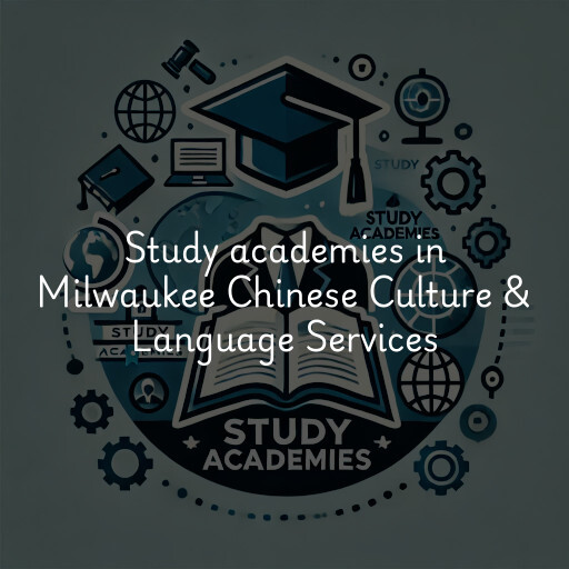 Study academies Milwaukee Chinese Culture & Language Services