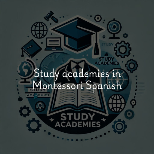 Study academies Montessori Spanish